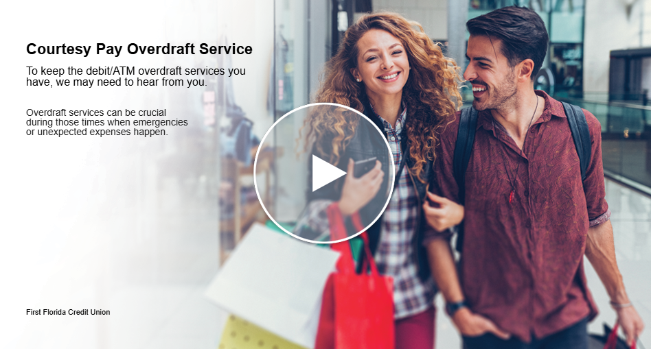 Courtesy Pay Overdraft Service Video
