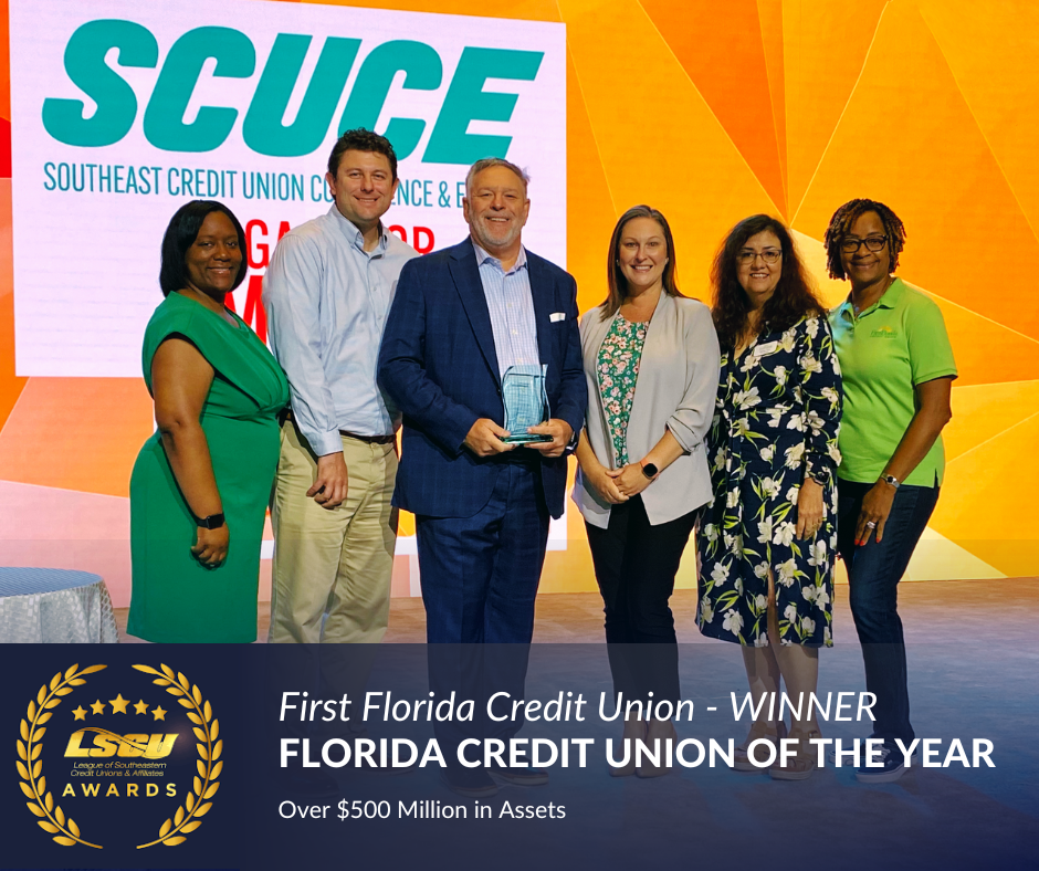LSCU Awareds - First Florida Credit Union - WINNER, Florida Credit Union of the Year - Over $500 Million in Assets