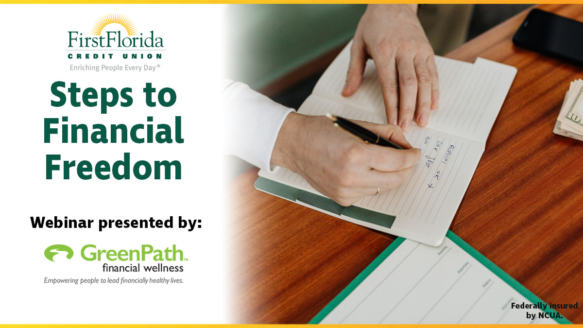 Watch Steps to Financial Freedom Webinar presented by GreenPath Financial Wellness